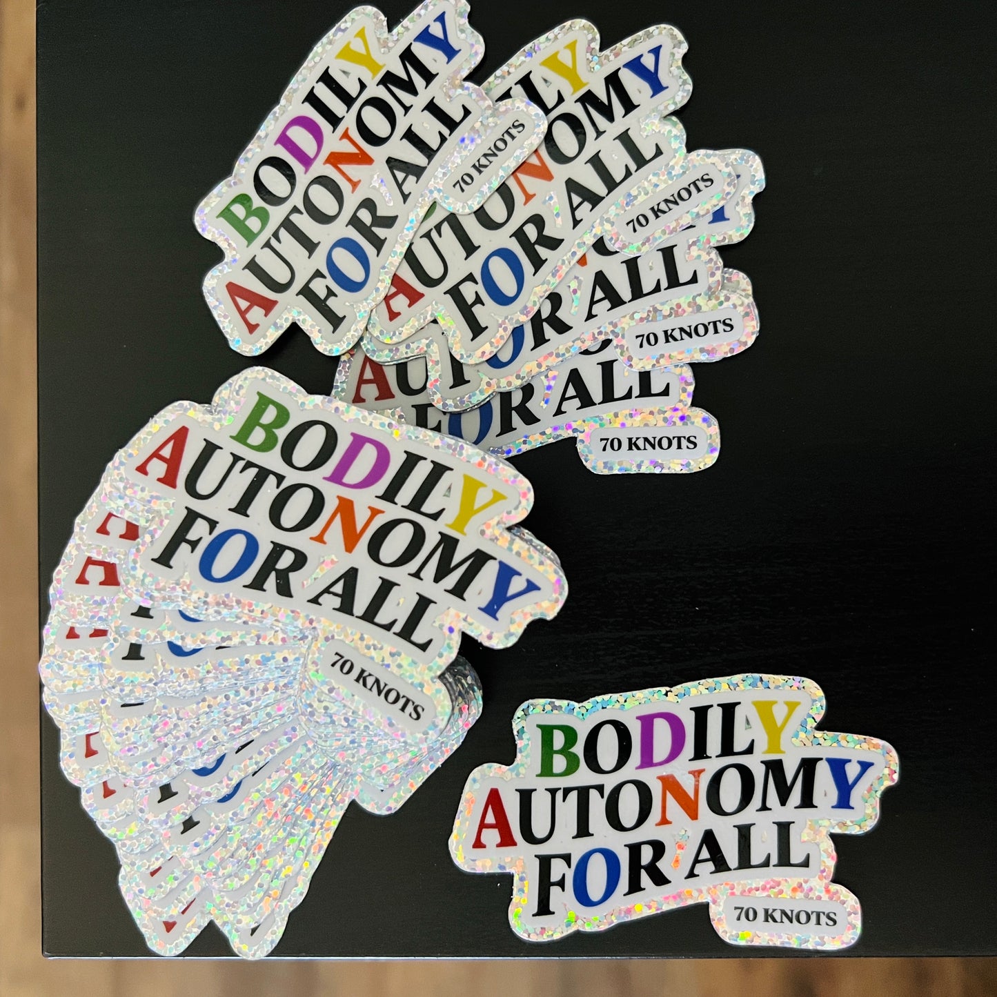 BODILY AUTONOMY FOR ALL - 3" x 1.84" Heavy Duty Glitter Sticker - 70 Knots